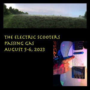 The Electric Scooters - Passing Gas